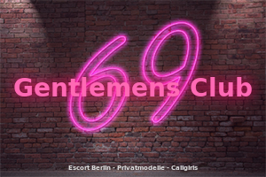 Gentlemens Club Escort Berlin Privatmodelle Escortgirls Teen Escort Escortservice Callgirls