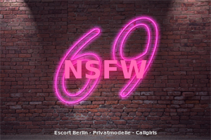 NSFW Escort Berlin Privatmodelle Escortgirls Teen Escort Escortservice Callgirls